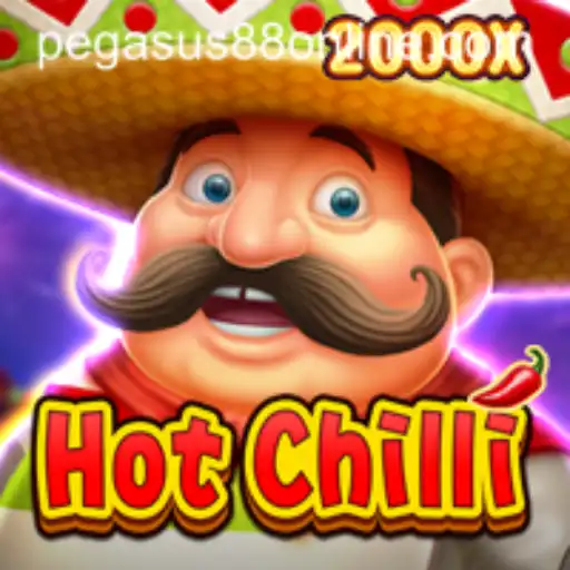 Exploring the Thrills of HotChilli at Pegasus88 Casino