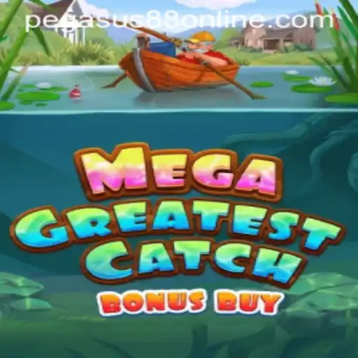 Exploring the Enchanting World of MegaGreatestCatchBonusBuy at Pegasus88 Casino